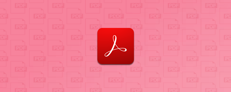 Adobe Acrobat Alternative: Top 10 Adobe Acrobat Free Alternative